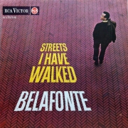 Harry Belafonte Streets I Have Walked