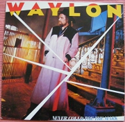 Waylon Jennings Never could toe the mark