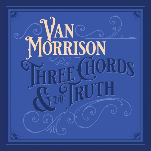 Van Morrison Three chords & the Truth 2LP