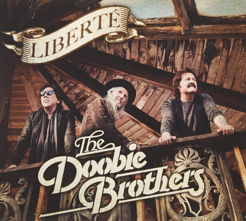 The Doobie Brothers Liberte