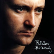 Phil Collins -  But Seriously