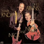Chet Atkins Mark Knopfler  Neck And Neck