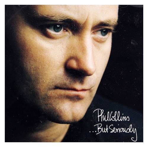 Phil Collins -  But Seriously