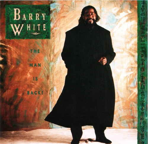Barry White The Man is Back