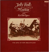 Jelly Roll Morton and his red hot peppers