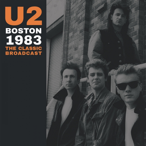 U2 Boston 1983 the classic Broadcast 2LP