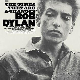 Bob Dylan The They are a  changing