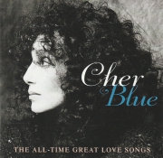 Cher Blue The All time Great Love Songs  EX