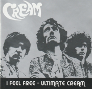Cream I feel Free Ultimate Cream CD