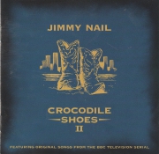 Jimmy Nail -  Crocodile Shoes II