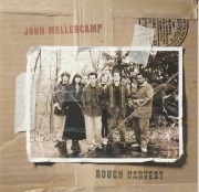 John Mellencamp Rough Harvest CD