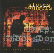 Neil Young Sleeps Crazy Horse sleeps with Angels CD