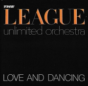 The League unlimited orchestra Love and Dancing CD