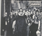Oasis D\'you what i Mean?