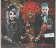 Bad Blood blood on the dance floor