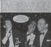 Live & Swingin\'- the ultimate  rat pack collection CD+ DVD