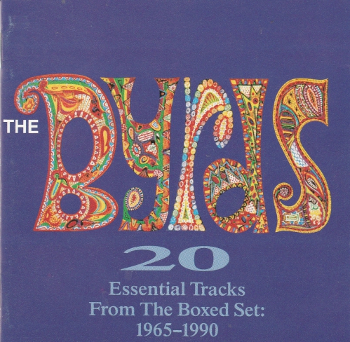 The Byrds  20 Essential Tracks from the boxed set 1965-1990