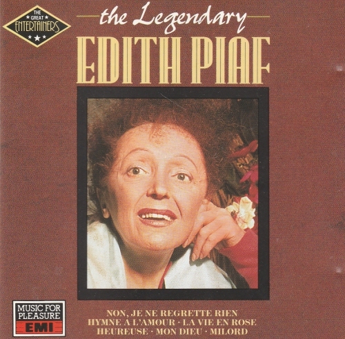 Edith Piaf -  The Legendary