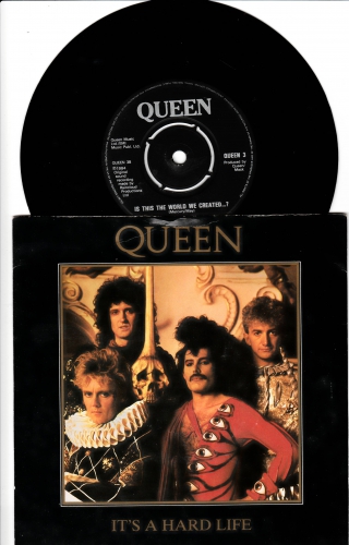 Queen it\'s a hard life/is this the world we created singiel 7\'