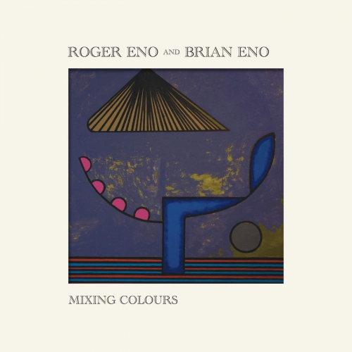 Roger Eno & Brian Eno Mixing Colours  2LP