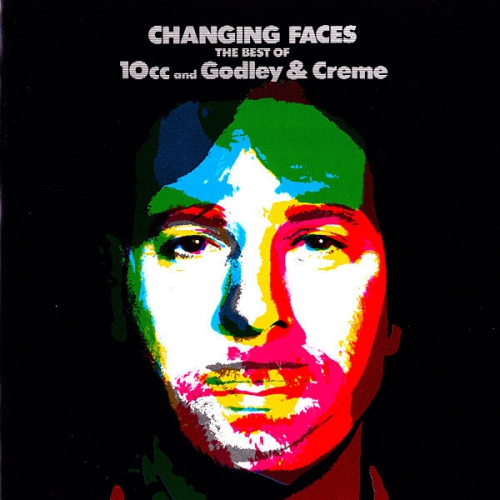 Changing Faces -  the best of 10 CC and Godley