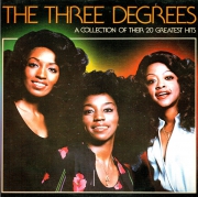 The Three Degree A collection of their 20 great